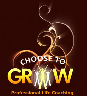 Choose to grow life coaching services in Calgary, Alberta.